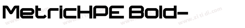 MetricHPE Bold字体转换